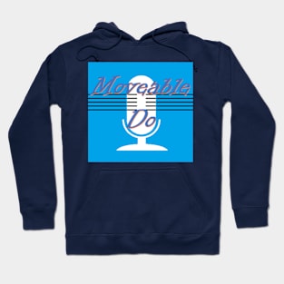 Moveable Do Podcast Logo Hoodie